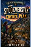 Het Spookverstek op Coyote Peak