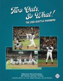 Two Society For American Baseball Research Two Outs, So What! Paperback