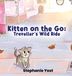 Kitten Meridian Book Publishers Kitten on the Go Hardcover