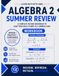 Algebra 2 Summer Review Workbook