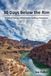 30 Days Below the Rim: A Grand Canyon Whitewater Rafting Adventure