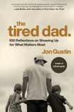 The Penguin Random House Ireland The Tired Dad. Hardcover