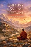Chemins Bol Chemins de Sagesse Tibétaine Paperback