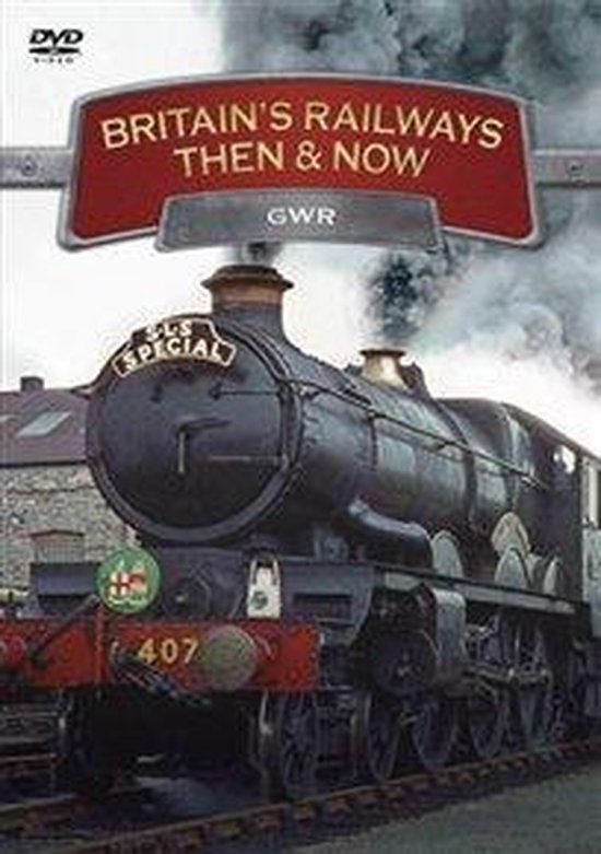 Britains Railways Then & Now - GWR [DVD]