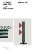 Edward Electa Edward Barber Jay Osgerby. Alphabet. Ediz. italiana e inglese