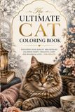 The Ultimate Cat Coloring Book