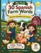 My First 30 Spanish Farm Words: Color * Trace * Learn