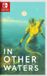 1Print Games In Other Waters - Nintendo Switch
