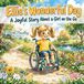 Ellie's Wonderful Day: A Joyful Story About a Girl on the Go