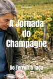A Libri GmbH A Jornada do Champagne Paperback