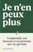 Je Icecat Je n'en peux plus : Comprendre son burnout, traverser l'effondrement et reconstruire une vie qui tient