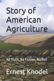 Story Independently Published Story of American Agriculture Paperback