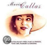 Maria Callas Selections from Puccini's TOSCA, Verdi's LA TRAVIATA, Verdi's AIDA, Ponchielli's LA GIOCONDA