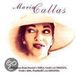 Maria Callas Selections from Puccini's TOSCA, Verdi's LA TRAVIATA, Verdi's AIDA, Ponchielli's LA GIOCONDA