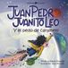 Juan Pedro Juanito Leo y el pedo de caramelo