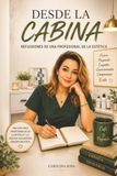 DESDE LA CABINA: Reflexiones de una profesional de la Estética