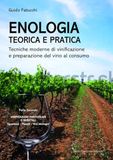 Enologia teorica e pratica. Tecniche moderne di vinificazione e preparazione del vino al consumo. Nuova ediz.. Uso del legno, alterazioni, altri tipi di vinificazione e stabilizzazioni (Vol. 2)