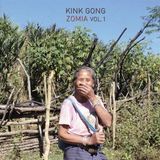 Sonic Rendezvous Kink Gong - Zomia, Vol. 1 (LP)