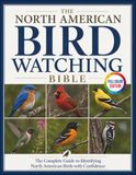 The North American Birdwatching Bible