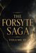 THE FORSYTE SAGA (VOLUME III): A Powerful Story of Love, Loss, and the Final Chapter of a Family’s Legacy