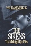 The Midnight Eye Files: The Sirens: 2