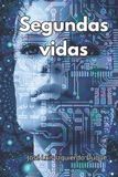 Segundas Libri GmbH Segundas Vidas Paperback