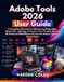 Adobe Tools 2026 User Guide