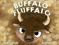 Buffalo Fluffalo: An endearing picture book that encourages self-acceptance