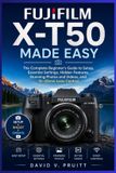 Fujifilm X-T50 Made Easy