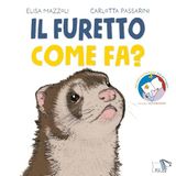 Il Pulce Il furetto come fa? Hardcover