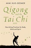 Qigong Orion Spring Qigong and the Tai Chi Axis
