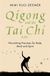 Qigong Orion Spring Qigong and the Tai Chi Axis