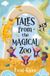 Tales Libri GmbH Tales from the Magical Zoo Paperback
