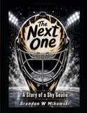 The Next One: A Story of a Shy Goalie