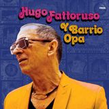 Hugo Fattoruso Y Barrio Opa LP