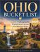 Ohio Bucket List: 125 Unforgettable Experiences Across the Buckeye State