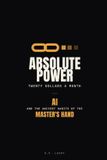 Absolute Power, Twenty Dollars a Month