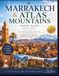 Marrakech & Atlas Mountains Travel Guide 2026–2027