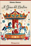 Il Bol Il Gioco del Destino Paperback
