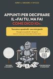 Appunti per decifrare il «fai tu, ma fai come dico io»: Quaderno ironico a quadretti con giochi e passatempi · Idea regalo ironica per un collega ... Natale, compleanno e Secret Santa in ufficio