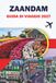 ZAANDAM GUIDA DI VIAGGIO 2027