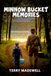 Minnow Bucket Memories
