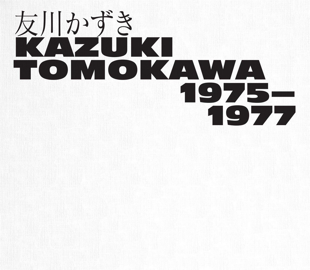 Konkurrent Kazuki Tomokawa 1975-1977