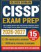 CISSP Exam Prep: The Complete Review with 1350 Practice Questions Across 9 Full-Length Tests to Master All Domains with Confidence