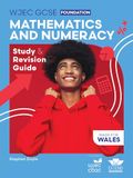 WJEC Extend Education Wjec Gcse Mathematics And Numeracy (double Award) Foundation: Study And Revision Guide