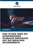 Eine Verlag Unser Wissen Eine Studie Über Die Auswirkungen Globaler Ereignisse Auf Die Indischen Aktienmärkte
