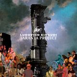 Taranta Ludovico Einaudi Taranta Project