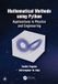 Mathematical Crc Press Mathematical Methods using Python