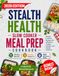 Stealth Health Slow Cooker Meal Prep Cookbook