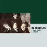 Coast2Coast Goodchilde - Email Female/Hang Up (7" Single)